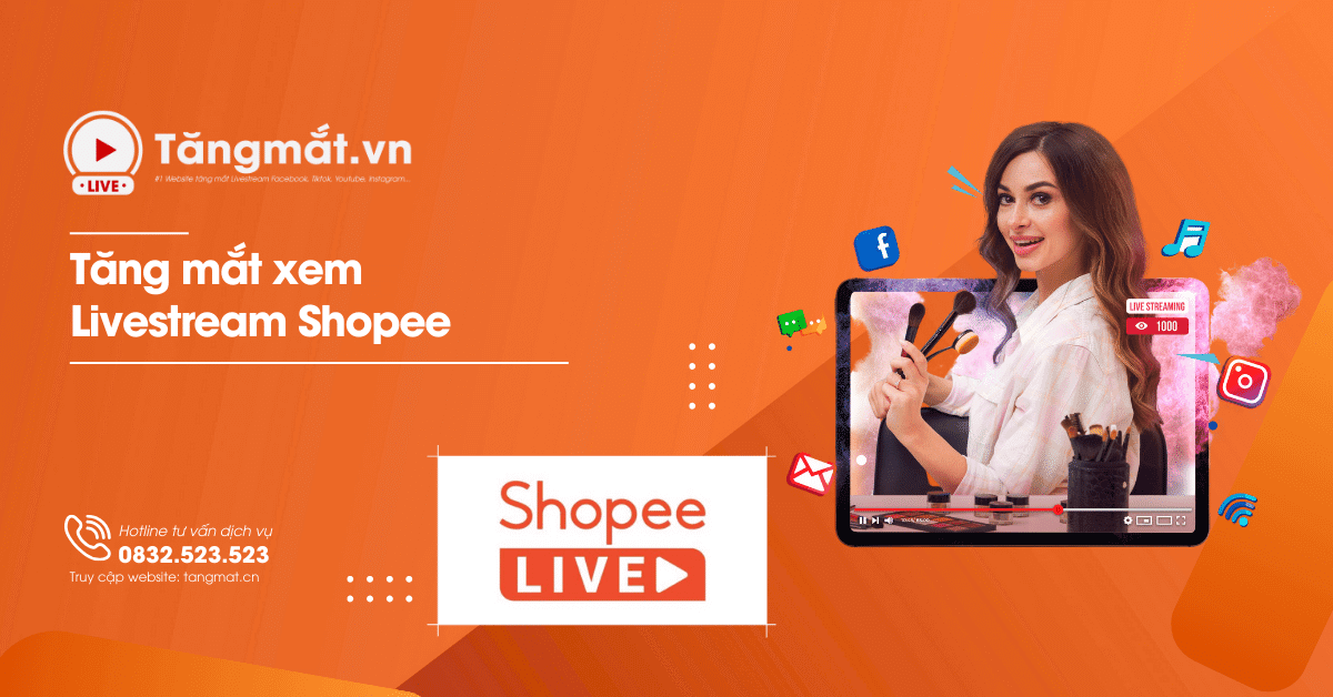 Buff mắt livestream Shopee Dịch vụ buff mắt livestream Shopee an toàn