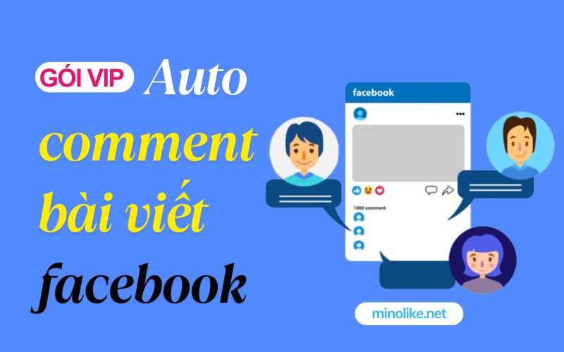 buff comment Facebook VIP chất lượng cao