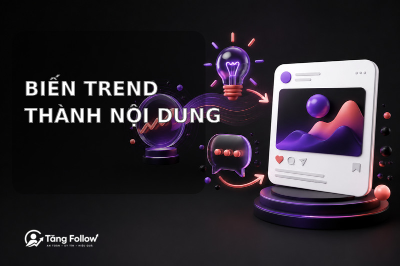 Biến trend Threads thành nội dung có góc nhìn riêng