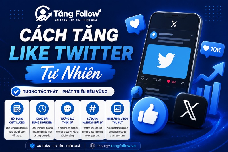 Cách Tăng Like Twitter Tự Nhiên