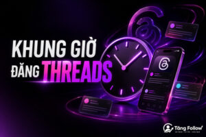 Khung giờ đăng Threads giúp tăng tương tác