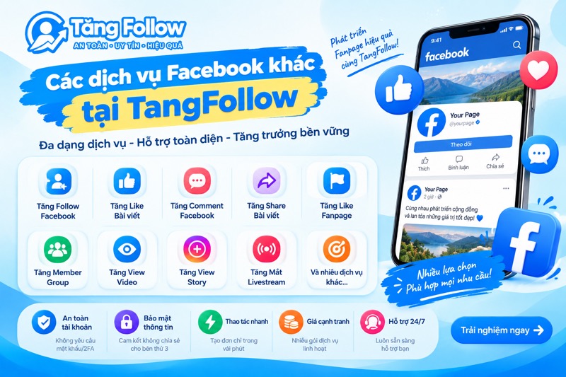 Các dịch vụ Facebook tại TangFollow