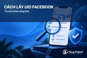 Cách lấy UID Facebook từ link công khai